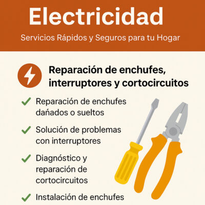 Reparación de enchufes, interruptores y cortocircuitos.